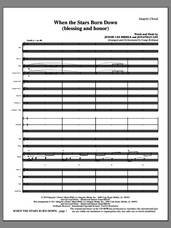 Cover icon of When The Stars Burn Down (Blessing And Honor) (complete set of parts) sheet music for orchestra/band (Orchestration) by Camp Kirkland, Jennie Lee Riddle and Jonathan Lee, intermediate skill level
