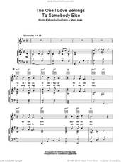 Cover icon of The One I Love Belongs To Somebody Else sheet music for voice, piano or guitar by Al Jolson, Gus Kahn and Isham Jones, intermediate skill level