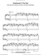 Cover icon of Swallowed In The Sea, (intermediate) sheet music for piano solo by Coldplay, Chris Martin, Guy Berryman, Jon Buckland and Will Champion, intermediate skill level