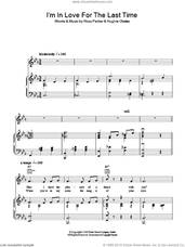 Cover icon of I'm In Love For The Last Time sheet music for voice and piano by Ross Parker and Hughie Charles, intermediate skill level