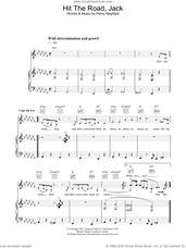 Cover icon of Hit The Road Jack sheet music for voice, piano or guitar by Ray Charles and Percy Mayfield, intermediate skill level
