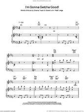 Cover icon of I'm Gonna Getcha Good! sheet music for voice and piano by Shania Twain and Robert John Lange, intermediate skill level