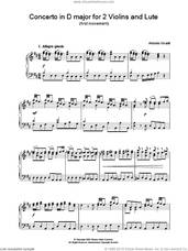 Cover icon of Concerto in D major for 2 Violins and Lute (first movement) sheet music for piano solo by Antonio Vivaldi, classical score, intermediate skill level