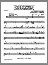 Cover icon of A Glee-ful Christmas (Choral Medley)(arr. Mark Brymer) sheet music for orchestra/band (trombone) by Mark Brymer, Adam Anders, Glee Cast, James Chadwick, Miscellaneous and Peer Astrom, intermediate skill level