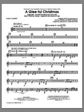 Cover icon of A Glee-ful Christmas (Choral Medley)(arr. Mark Brymer) sheet music for orchestra/band (Bb bass clarinet) by Mark Brymer, Adam Anders, Glee Cast, James Chadwick, Miscellaneous and Peer Astrom, intermediate skill level