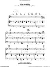 Cover icon of Clementine sheet music for voice, piano or guitar by Bobby Darin, Percy Montrose and Woody Harris, intermediate skill level