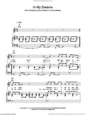 Cover icon of In My Dreams sheet music for voice, piano or guitar by James Morrison and Dan Wilson, intermediate skill level
