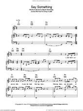 Cover icon of Say Something Now sheet music for voice, piano or guitar by James Morrison, Greg Kurstin and Martin Brammer, intermediate skill level