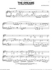 Cover icon of The Dreame sheet music for voice, piano or guitar by Patrick Doyle and Sense And Sensibility (Movie), intermediate skill level