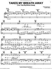 Cover icon of Takes My Breath Away (You Take My Breath Away) sheet music for voice, piano or guitar by Claire Hamill, intermediate skill level