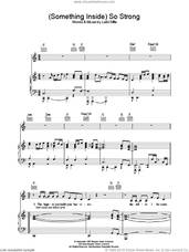 Cover icon of (Something Inside) So Strong sheet music for voice, piano or guitar by Labi Siffre, intermediate skill level