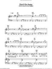 Cover icon of Don't Go Away sheet music for voice, piano or guitar by Oasis and Noel Gallagher, intermediate skill level