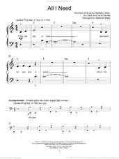 Cover icon of All I Need sheet music for piano solo (elementary) by Ed Cash, Deborah Brady, Miscellaneous, Bethany Dillon and Dave Barnes, beginner piano (elementary)