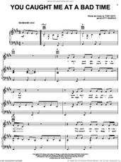 Cover icon of You Caught Me At A Bad Time sheet music for voice, piano or guitar by Toby Keith and Scotty Emerick, intermediate skill level
