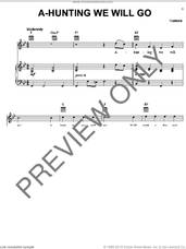 Cover icon of A-Hunting We Will Go sheet music for voice, piano or guitar, intermediate skill level