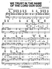 Cover icon of We Trust In The Name Of The Lord Our God sheet music for voice, piano or guitar by Steven Curtis Chapman and Steve Green, intermediate skill level