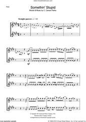 Cover icon of Somethin' Stupid sheet music for flute solo by Frank Sinatra and C. Carson Parks, intermediate skill level