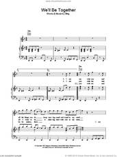 Cover icon of We'll Be Together sheet music for voice, piano or guitar by Sting, intermediate skill level