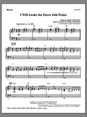 Cover icon of I Will Awake The Dawn With Praise sheet music for orchestra/band (rhythm) by Vicki Tucker Courtney and Bert Stratton, intermediate skill level