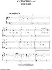 Cover icon of Our Day Will Come sheet music for piano solo by Amy Winehouse, Bob Hilliard and Mort Garson, easy skill level