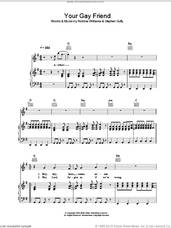 Cover icon of Your Gay Friend sheet music for voice, piano or guitar by Robbie Williams and Stephen Duffy, intermediate skill level