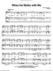 Cover icon of When He Walks With Me sheet music for voice, piano or guitar by Julie Gold, intermediate skill level