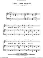 Cover icon of Outside Of That I Love You sheet music for voice, piano or guitar by Top Hat Cast and Irving Berlin, intermediate skill level
