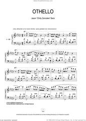Cover icon of Othello sheet music for piano solo by Chilly Gonzales and Jason Beck, classical score, intermediate skill level