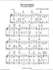 Cover icon of Der Var Engang sheet music for voice, piano or guitar by Kai Normann Andersen, intermediate skill level
