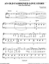 Cover icon of An Old Fashioned Love Story sheet music for voice and piano by Andrew Lippa, intermediate skill level