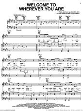 Cover icon of Welcome To Wherever You Are sheet music for voice, piano or guitar by Bon Jovi, John Shanks and Richie Sambora, intermediate skill level