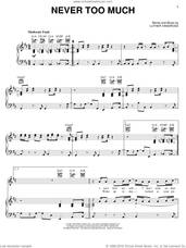 Cover icon of Never Too Much sheet music for voice, piano or guitar by Luther Vandross, intermediate skill level