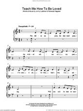 Cover icon of Teach Me How To Be Loved sheet music for piano solo by Rebecca Ferguson and Jonny Lattimer, easy skill level
