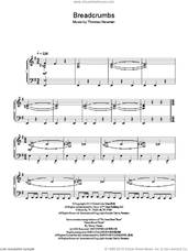 Cover icon of Breadcrumbs sheet music for piano solo by Thomas Newman, intermediate skill level