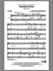 Cover icon of Coming Home For Christmas sheet music for choir (SAB: soprano, alto, bass) by Mac Huff and Jim Brickman, intermediate skill level
