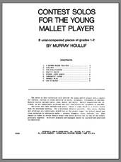 Cover icon of Contest Solos For The Young Mallet Player sheet music for percussions by Houllif, classical score, intermediate skill level
