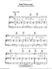 Cover icon of Part-Time Lover sheet music for voice, piano or guitar by Stevie Wonder, intermediate skill level