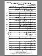 Cover icon of March Of The Three Kings (from A Symphony Of Carols) (COMPLETE) sheet music for orchestra/band by Joseph M. Martin, intermediate skill level