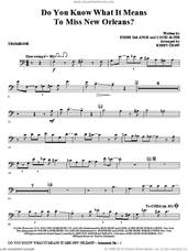 Cover icon of Do You Know What It Means to Miss New Orleans sheet music for orchestra/band (trombone) by Kirby Shaw, Eddie DeLange and Louis Alter, intermediate skill level