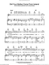 Cover icon of Did Your Mother Come From Ireland sheet music for voice, piano or guitar by Jimmy Kennedy, Miscellaneous and Michael Carr, intermediate skill level