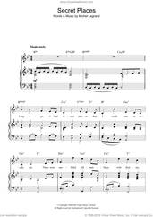 Cover icon of Secret Places sheet music for voice, piano or guitar by Michel LeGrand, intermediate skill level