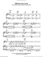 Cover icon of Without Your Love sheet music for voice, piano or guitar by Ellie Goulding and Finlay Dow Smith, intermediate skill level