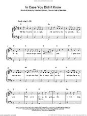 Cover icon of In Case You Didn't Know sheet music for piano solo by Olly Murs, Claude Kelly, Oliver Murs and Steve Robson, easy skill level