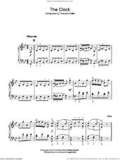 Cover icon of The Clock sheet music for piano solo by Theodor Kullak, classical score, easy skill level