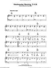Cover icon of Wednesday Morning, 3 A.M. sheet music for voice, piano or guitar by Simon & Garfunkel and Paul Simon, intermediate skill level