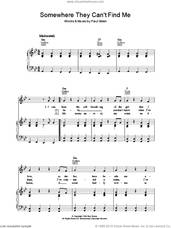 Cover icon of Somewhere They Can't Find Me sheet music for voice, piano or guitar by Simon & Garfunkel and Paul Simon, intermediate skill level