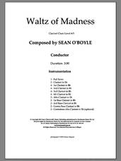 Cover icon of Waltz Of Madness (COMPLETE) sheet music for clarinet ensemble by Sean O'Boyle, intermediate skill level