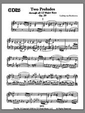 Cover icon of Preludes (2) Through All 12 Major Keys, Op. 39 sheet music for piano solo by Ludwig van Beethoven, classical score, intermediate skill level