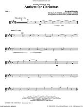Cover icon of Anthem for Christmas sheet music for orchestra/band (viola) by Michael W. Smith, Gloria Gaither and John Purifoy, intermediate skill level