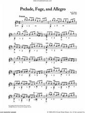 Cover icon of Prelude, Fugue And Allegro BWV 998 sheet music for guitar solo by Johann Sebastian Bach, classical score, intermediate skill level